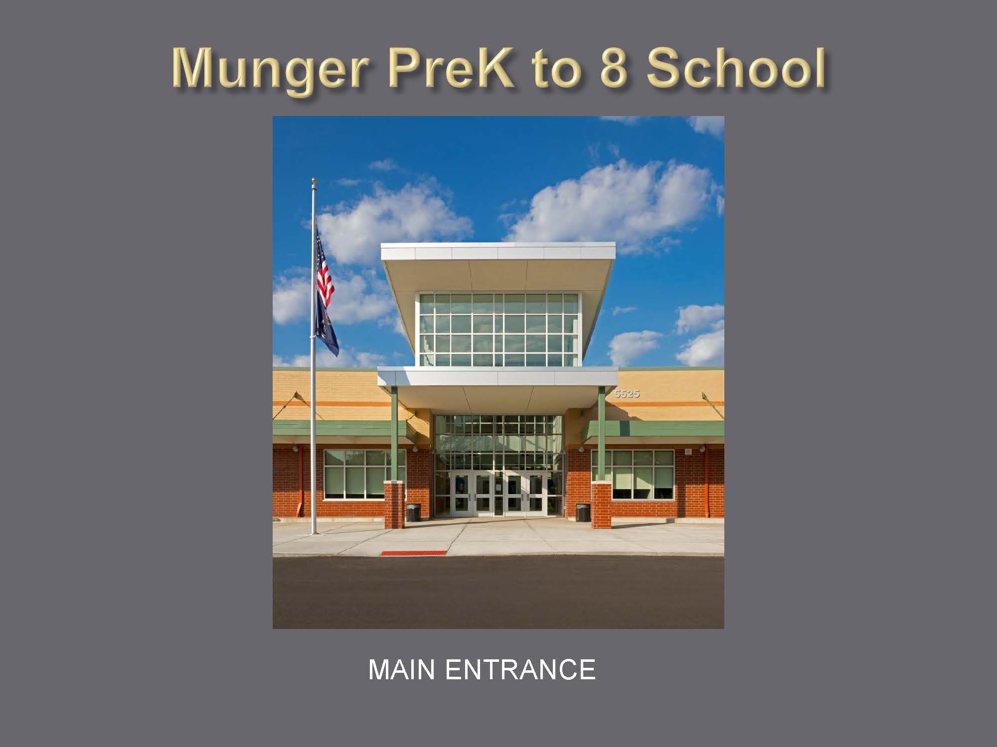 Munger PreK to 8th Grade School